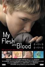 Watch My Flesh and Blood 0123movies