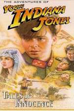 Watch The Adventures of Young Indiana Jones: Tales of Innocence 0123movies