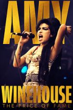 Watch Amy Winehouse: The Price of Fame 0123movies