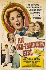Watch An Old-Fashioned Girl 0123movies