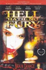 Watch Hell Hath No Fury 0123movies