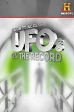 Watch History Channel Secret Access UFOs on the Record 0123movies