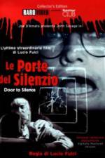 Watch Le porte del silenzio 0123movies