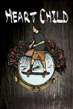 Watch HeartChild 0123movies