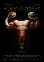 Watch Body Odyssey 0123movies