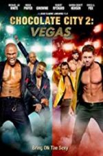 Watch Chocolate City: Vegas 0123movies