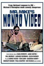 Watch Mr Mike\'s Mondo Video 0123movies