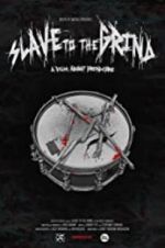 Watch Slave to the Grind 0123movies