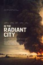 Watch In the Radiant City 0123movies