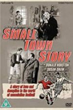 Watch Small Town Story 0123movies