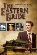 Watch The Eastern Bride 0123movies