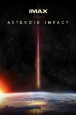 Watch Asteroid Impact 0123movies