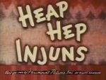 Watch Heap Hep Injuns 0123movies