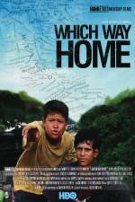 Watch Which Way Home 0123movies