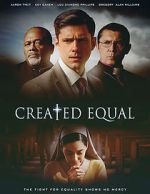 Watch Created Equal 0123movies