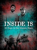 Watch Inside IS: Ten days in the Islamic State 0123movies