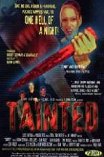 Watch Tainted 0123movies