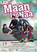 Watch Maan Jao Naa 0123movies