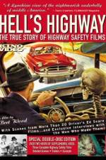 Watch Hell's Highway The True Story of Highway Safety Films 0123movies