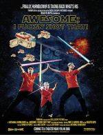 Watch Awesome; I Fuckin\' Shot That! 0123movies