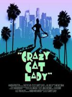 Watch Crazy Cat Lady 0123movies