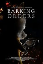Watch Barking Orders (Short 2021) 0123movies