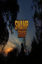 Watch Swamp Troop 0123movies
