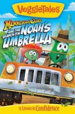 Watch VeggieTales: Minnesota Cuke and the Search for Noah\'s Umbrella 0123movies