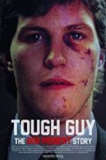 Watch Tough Guy: The Bob Probert Story 0123movies