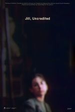 Watch Jill, Uncredited (Short 2022) 0123movies