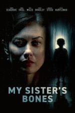 Watch My Sister\'s Bones 0123movies