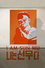 Watch I Am Sun Mu 0123movies