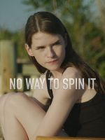 Watch No Way to Spin It 0123movies
