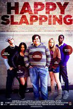 Watch Happy Slapping 0123movies