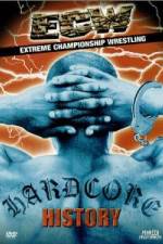 Watch ECW Hardcore History 0123movies