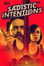 Watch Sadistic Intentions 0123movies