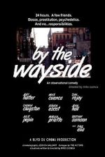 Watch By the Wayside 0123movies