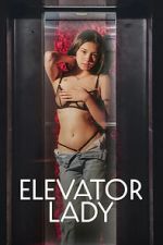 Watch Elevator Lady 0123movies