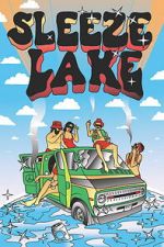 Watch Sleeze Lake 0123movies