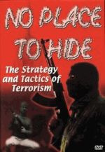 Watch No Place to Hide: The Strategy and Tactics of Terrorism 0123movies