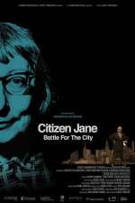 Watch Citizen Jane Battle for the City 0123movies