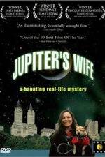 Watch Jupiter's Wife 0123movies