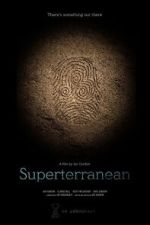 Watch Superterranean 0123movies