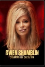 Watch Gwen Shamblin: Starving for Salvation 0123movies