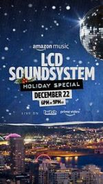 Watch The LCD Soundsystem Holiday Special (TV Special 2021) 0123movies
