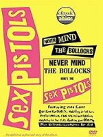 Watch Classic Albums: Never Mind the Bollocks, Here\'s the Sex Pistols 0123movies