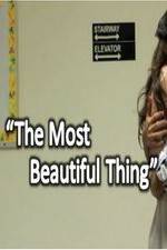 Watch The Most Beautiful Thing 0123movies