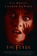 Watch The Fetus 0123movies