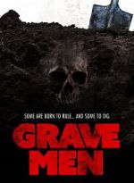 Watch Grave Men 0123movies