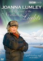 Watch Joanna Lumley in the Land of the Northern Lights 0123movies